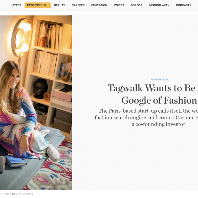 BoF Business of Fashion - Tagwalk Wants to Be the Google of Fashion