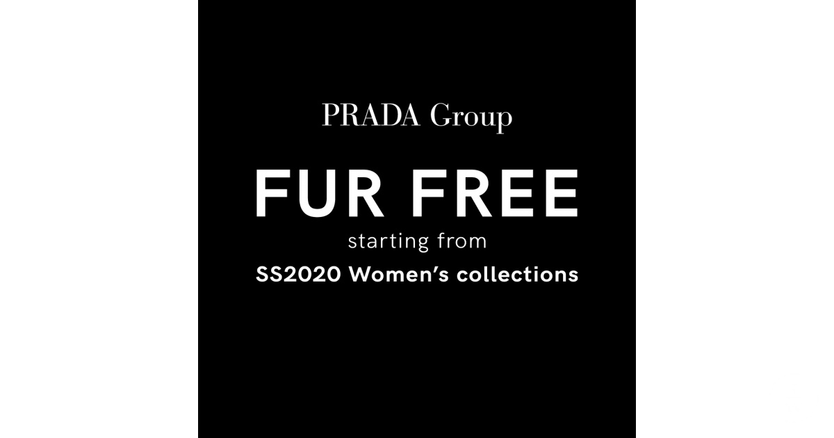 The Prada Group announces fur-free policy and joins the international Fur  Free Retailer program - Fur Free Alliance