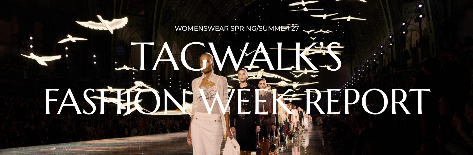 Spring/Summer 2027 Womenswear Catwalk Report